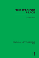 The War for Peace 1032081228 Book Cover