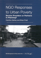 NGO Responses to Urban Poverty: Service Providers or Partners in Planning? (Intrac NGO Management & Policy) 1897748477 Book Cover