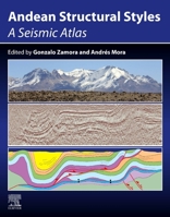 Andean Structural Styles: A Seismic Atlas 0323851754 Book Cover