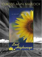 Lost Highways 0778321185 Book Cover
