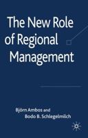 The New Role of Regional Management 0230538754 Book Cover