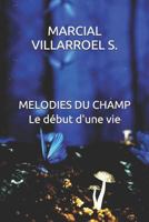 Melodies Du Champ Le D 1790924812 Book Cover