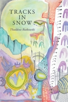 Tracks in Snow B0H5RHFSHF Book Cover