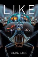 LIKE: A Novel B0GV8WNXY4 Book Cover