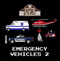 Emergency Vehicles 2 (The Kids' Picture Show) B0GSVN84FC Book Cover