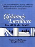Children's Literature for All God's Children 0804216908 Book Cover