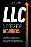 LLC Success For Beginners 1787935299 Book Cover