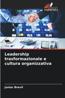 Leadership trasformazionale e cultura organizzativa 6206121291 Book Cover
