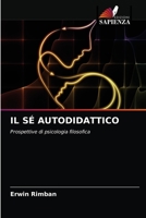 Il Sé Autodidattico 6203665223 Book Cover