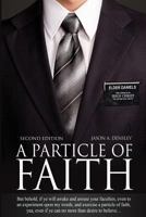 A Particle of Faith 0692478957 Book Cover