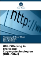 URL-Filterung in Breitband-Zugangstechnologien (URL-FiBat) (German Edition) 6203911518 Book Cover