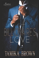 A Billionaire's Love B08YQQWP8K Book Cover