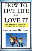 How To Live Life And Love It 8027345286 Book Cover