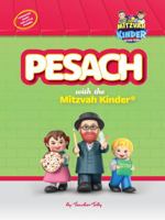 Pesach with the Mitzvah Kinder Story Book (English) 1734575077 Book Cover