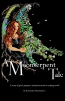 A Moonserpent Tale B09M2LPN74 Book Cover