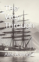 The Way Through B0D96ZSPQW Book Cover