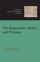 The Ramessides, Medes and Persians (Ages in Alignment) 0875865429 Book Cover