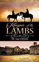 Keeper of the Lambs 1509226613 Book Cover