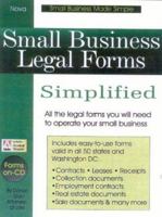Small Business Legal Forms Simplified: The Ultimate Guide to Business Legal Forms [With CDROM] 0935755985 Book Cover
