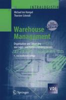 Warehouse Management: Organisation und Steuerung von Lager- und Kommissioniersystemen (VDI-Buch) 3642031846 Book Cover