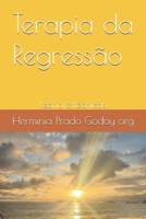 Terapia da Regressão: teoria e técnicas (Portuguese Edition) 8564497263 Book Cover