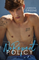 The No Repeat Policy: An MM Romance B0F2DSSXJT Book Cover