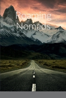 Roaming Nomads 1387628585 Book Cover