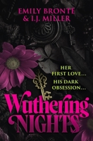 Wuthering Nights: An Erotic Retelling of Wuthering Heights 1455573027 Book Cover