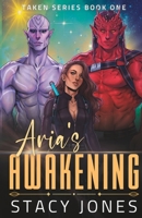 Aria's Awakening 171066925X Book Cover