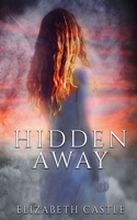 Hidden Away 196773125X Book Cover