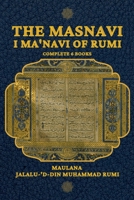 The Masnavi I Ma'navi of Rumi: Complete 6 Books B08WV2Z4K8 Book Cover