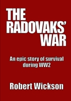 THE Radovaks’ War 0954882229 Book Cover