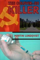 The Coldvir-20 Killer 192253501X Book Cover