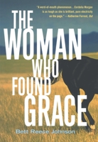The Woman Who Found Grace 1573441503 Book Cover