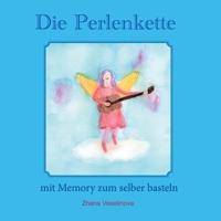 Die Perlenkette: mit großer Schrift & Memory zum selber basteln B08W7P8NR3 Book Cover