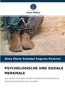 PSYCHOLOGISCHE UND SOZIALE MERKMALE: DER WEGEN SCHWEREN RAUBES VERURTEILTEN PERSONEN IM NATIONALGEFÄNGNIS VON TACUMBÚ 6204029983 Book Cover