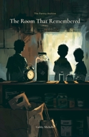 The Room That Remembered (The Pantry Archive) B0GJC1F3W7 Book Cover