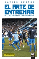 El Arte de Entrenar 9873979344 Book Cover