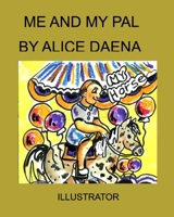Me and my pal 1034343777 Book Cover