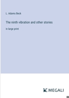 The ninth vibration and other stories: in large print 3368313924 Book Cover