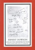 The Stories of Ernest Dowson 1902459253 Book Cover