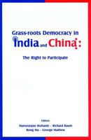 Grass-roots Democracy in India and China 0761935150 Book Cover