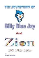 The Adventures of Billy Blue Jay 1480138029 Book Cover