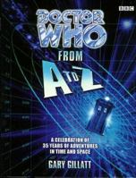 Doctor Who From A-Z 0563405899 Book Cover