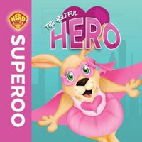 Superoo: The Helpful Hero 1944368035 Book Cover