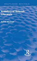 Revival: A History of Spanish Literature (1930) 1138554154 Book Cover