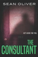 The Consultant: A supernatural thriller 1090117477 Book Cover