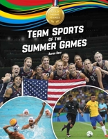 Team Sports of the Summer Games 1634407229 Book Cover