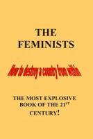 The Feminists 1930682026 Book Cover