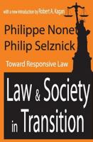 Law and Society in Transition: Toward Responsive Law 0765806428 Book Cover